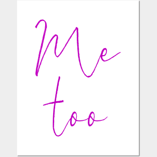 ME TOO 37 Posters and Art